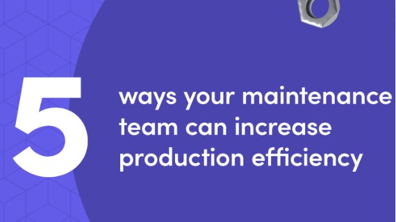 5 Ways to Improve Production Efficiency