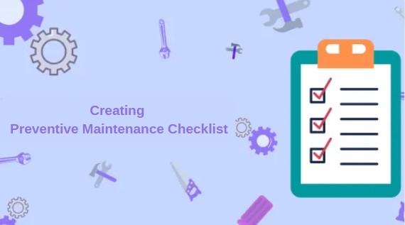 5 Ways to Create Preventive Maintenance Checklists for Facilities